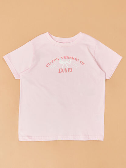 Cuter Than Dad Tee - ALTAR'D STATE KIDS