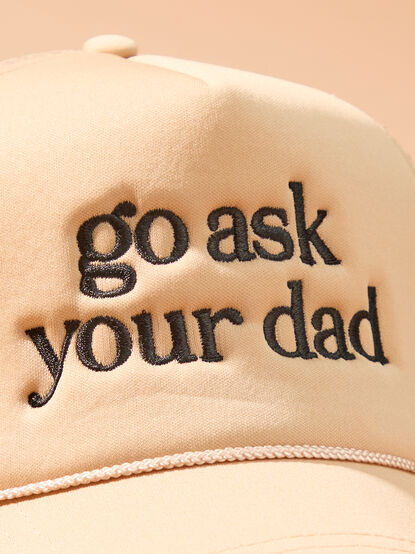 Go Ask Your Dad Embroidered Hat - ALTAR'D STATE KIDS