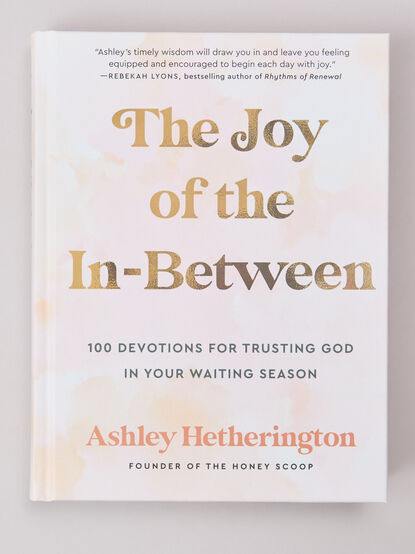 The Joy Of The In-Between Devotional - ALTAR'D STATE KIDS