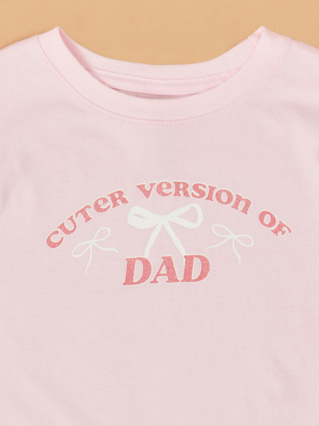 Cuter Than Dad Tee Detail 3 - ALTAR'D STATE KIDS