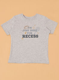 Just Here For Recess Tee - AS Kids